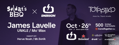 Soldat&rsquo;s BBQ x Emerson  present  James Lavelle at Arcadia