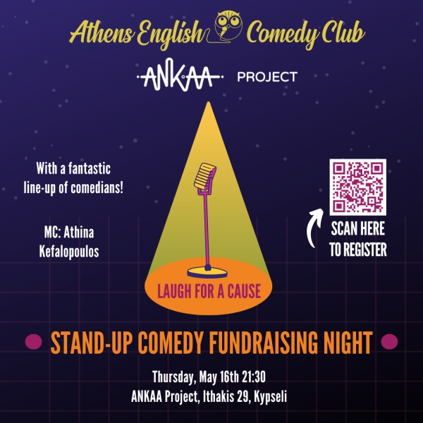 Stand-up comedy fundraiser for ANKAA Project, by the Athens English Comedy Club!